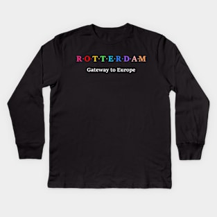 Rotterdam, Netherlands. Kids Long Sleeve T-Shirt